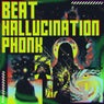 Beat Hallucination Phonk