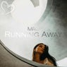 Running Away