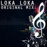 Loka Loka (Original Mix)