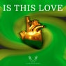 Is This Love