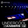 Undercool Bangers 04