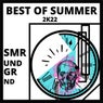 Best Of Summer 2k22