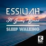 Sleep Walking