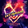 Lit Bass (The Remixes)