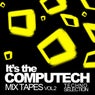 It's The Computech Mix Tapes Vol.2 - Techno Selection