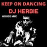 keep on dancing (house mix)