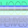 Mood Remixes
