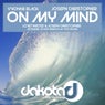 On My Mind(Lovetwisted & Joseph Christopher Extended 12 Inch Bigroom Vox Remix)