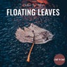 Floating Leaves: Chillout Your Mind
