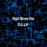 Night Moves One
