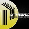 Dirty Feelings