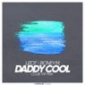 Daddy Cool (Club VIP Mix)