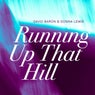 Running Up That Hill (Lomea Reworks)