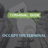 Occupy The Terminal