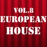 European House, Vol. 8