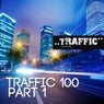 Traffic 100 Part 1