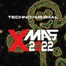 Techno-Minimal Xmas 2k22