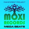 Moxi Mega Beats 007 - Rainforest Project