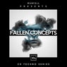 Fallen Concepts (CR Techno Series)