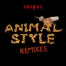 Animal Style (Remixes)