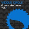 Vicious Circle Future Anthems, Vol. 1
