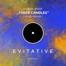 Three Candles (REEEF Remix)