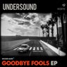 Goodbye Fools EP