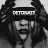 Detonate - Extended Mix