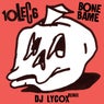 Bone Bame (DJ Lycox Remix)