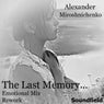 The Last Memory...