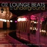 Lounge Beats from the Underground, Vol. 2 (A Selection of Lounge & Deep House Tunes)