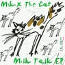 Milk Talk EP