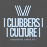 Clubbers Culture: Undrgrnd Mstrs No.1