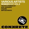 Conkrete Remixed E.P. Vol.6