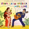 MoBlack presents FROM LATIN AMERICA WITH LOVE