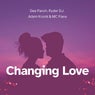 Changing Love