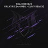 Valkyrie (Ahmed Helmy Remix)