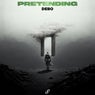 Pretending (Extended Mix)