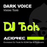 Dark Voice Tools Vol 1