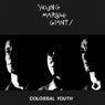 Colossal Youth - 40th Anniversary Edition