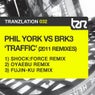 Traffic (2011 Remixes)