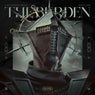 The Ever Present Absence: Second Verse - the Burden