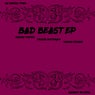 Bad Beast EP