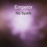 No Spark