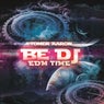 Be DJ EDM Time