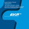 Elektrika Tools Presents Techno-House Loops