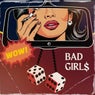 Bad Girls