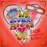 If We Ever Broke Up (Sick Individuals Extended Mix)