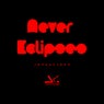 Never Eclipses