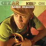 Keep On (Dance Remixes)